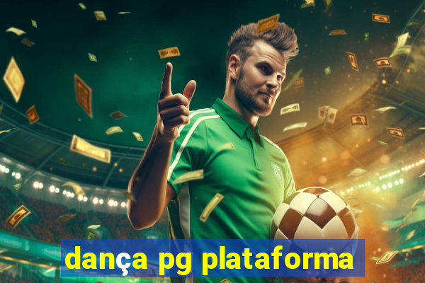 dança pg plataforma